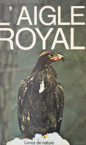 E-book, L'aigle royal, Stock (réédition numérique FeniXX)