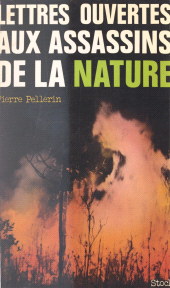 E-book, Lettres ouvertes aux assassins de la nature, Stock (réédition numérique FeniXX)