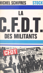 E-book, La CFDT des militants, Stock (réédition numérique FeniXX)
