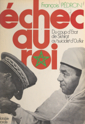 E-book, Échec au roi : Du coup d'État de Skhirat au "suicide" d'Oufkir, La Table Ronde (réédition numérique FeniXX)
