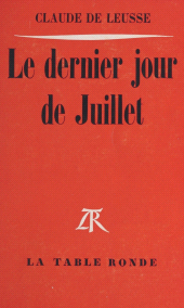 E-book, Le dernier jour de juillet, La Table Ronde (réédition numérique FeniXX)