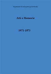 Fascicule, Atti e memorie della Deputazione di Storia Patria per le Marche : serie VIII, VII, 1971-1973, Il lavoro editoriale