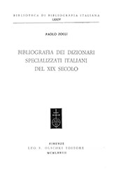 eBook, Bibliografia dei dizionari specializzati italiani del XIX secolo, Leo S. Olschki editore