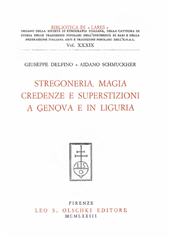 m, Stregoneria, magia, credenze e superstizioni a Genova e in Liguria, Leo S. Olschki