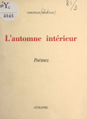 E-book, L'automne intérieur, Aubanel (réédition numérique FeniXX)