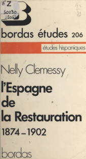 E-book, L'Espagne de la Restauration : 1874-1902, Bordas (réédition numérique FeniXX)