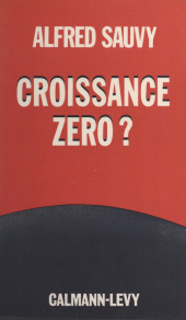 eBook, Croissance zéro ?, Calmann-Lévy (réédition numérique FeniXX)