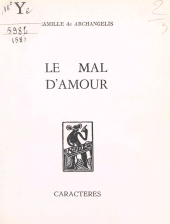 E-book, Le mal d'amour, Caractères (réédition numérique FeniXX)