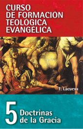 E-book, CFT 05 - Doctrinas de la Gracia, Editorial CLIE