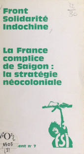 eBook, Le néo-colonialisme français : La France, complice de Thieu, La Découverte (réédition numérique FeniXX)