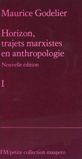 eBook, Horizon, trajets marxistes en anthropologie (1), La Découverte (réédition numérique FeniXX)
