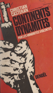 E-book, Continents dynamités par les minorités violentes, Denoël (réédition numérique FeniXX)