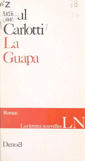 E-book, La Guapa, Denoël (réédition numérique FeniXX)