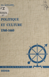 E-book, Politique et culture : 1560-1660, Didier (réédition numérique FeniXX)