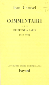 E-book, Commentaire (3) : De Berne à Paris : 1952-1962, Fayard (réédition numérique FeniXX)