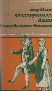 E-book, Mythes et croyances dans l'ancienne France, Flammarion (réédition numérique FeniXX)