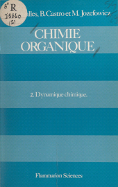 E-book, Chimie organique (2) : Dynamique chimique, Flammarion (réédition numérique FeniXX)