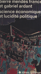 E-book, Science économique et lucidité politique, Gallimard (réédition numérique FeniXX)