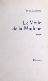 eBook, Le voile de la Madone, Grasset (réédition numérique FeniXX)