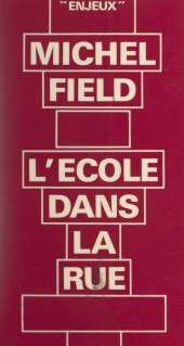 E-book, L'école dans la rue, Grasset (réédition numérique FeniXX)