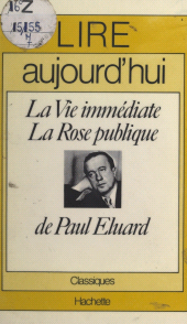 E-book, La vie immédiate, La rose publique, de Paul Éluard, Hachette (réédition numérique FeniXX)