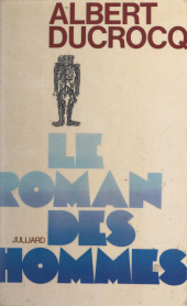 E-book, Le roman des hommes, Julliard (réédition numérique FeniXX)