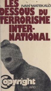 E-book, Les dessous du terrorisme international, Julliard (réédition numérique FeniXX)