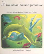E-book, Monsieur Touminou, homme grenouille, Magnard (réédition numérique FeniXX)