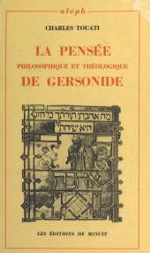 E-book, La pensée philosophique et théologique de Gersonide, Les Éditions de Minuit (réédition numérique FeniXX)