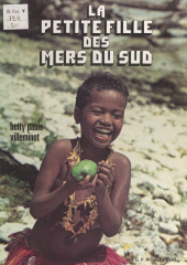 eBook, La petite fille des mers du Sud : Les îles Trobriand, Nathan (réédition numérique FeniXX)