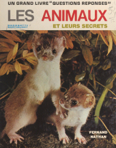 eBook, Les animaux et leurs secrets, Nathan (réédition numérique FeniXX)