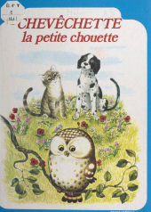 eBook, Chevêchette, la petite chouette, Nathan (réédition numérique FeniXX)