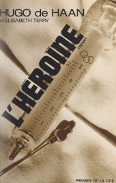 E-book, L'héroïne, Presses de la Cité (réédition numérique FeniXX)