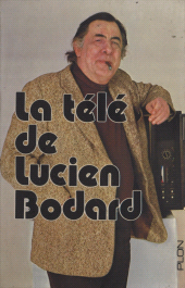 E-book, La télé de Lucien Bodard, Plon (réédition numérique FeniXX)
