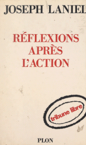 E-book, Réflexions après l'action : Réflexions sur les institutions et les hommes, sur la stratégie, sur la monnaie, sur les alliances, sur l'époque actuelle, Plon (réédition numérique FeniXX)
