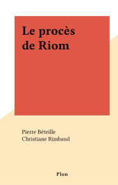E-book, Le procès de Riom, Plon (réédition numérique FeniXX)
