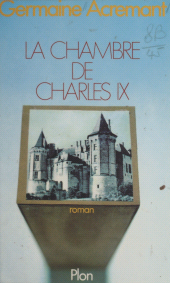 E-book, La chambre de Charles IX, Plon (réédition numérique FeniXX)