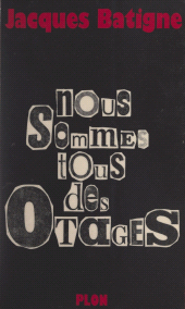 eBook, Nous sommes tous des otages, Plon (réédition numérique FeniXX)