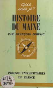 E-book, Histoire du Maine, Presses universitaires de France (réédition numérique FeniXX)