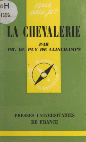 E-book, La chevalerie, Presses universitaires de France (réédition numérique FeniXX)