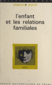 E-book, L'enfant et les relations familiales, Presses universitaires de France (réédition numérique FeniXX)