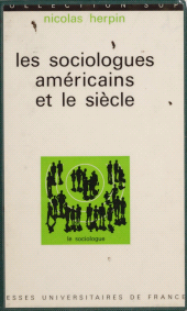 E-book, Les sociologues américains et le siècle, Presses universitaires de France (réédition numérique FeniXX)