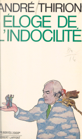 E-book, Éloge de l'indocilité, Robert Laffont (réédition numérique FeniXX)