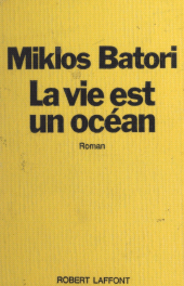 E-book, La vie est un océan, Robert Laffont (réédition numérique FeniXX)