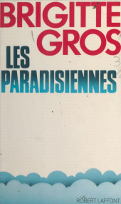 E-book, Les paradisiennes, Robert Laffont (réédition numérique FeniXX)