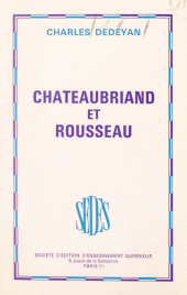 E-book, Chateaubriand et Rousseau, Sedes (réédition numérique FeniXX)