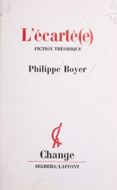 E-book, L'écarté(e) : Fiction théorique, Seghers (réédition numérique FeniXX)