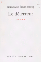eBook, Le déterreur, Seuil (réédition numérique FeniXX)