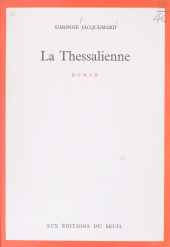 E-book, La Thessalienne, Seuil (réédition numérique FeniXX)