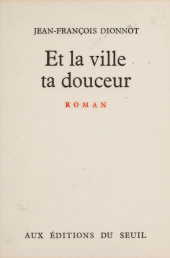E-book, Et la ville ta douceur, Seuil (réédition numérique FeniXX)